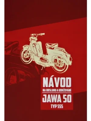 Cenový Hit Návod na obsluhu Jawa 50 - 555 -M